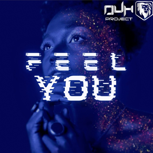 DUH PROJECT - Feel You [1239534]